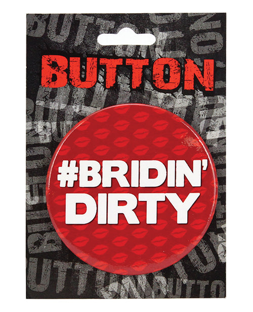 Bachelorette Button - Bridin' Dirty - Empower Pleasure