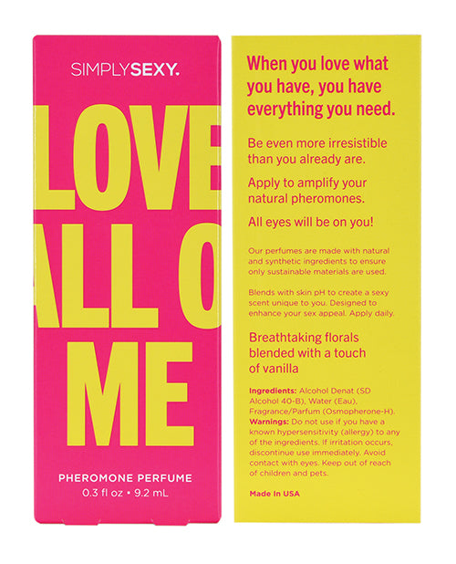 Simply Sexy Pheromone Perfume - 0.3 oz - Love All of Me - Empower Pleasure