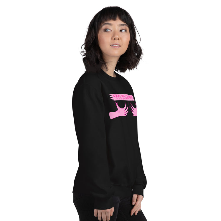 Feel Yourself Twice Unisex Sweatshirt - Empower Pleasure