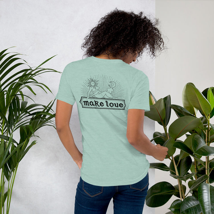 Make Love Unisex T-Shirt - Empower Pleasure