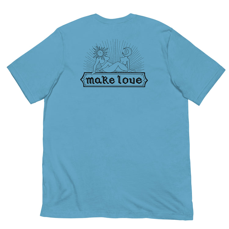 Make Love Unisex T-Shirt - Empower Pleasure
