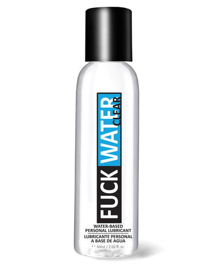 Fuck Water Clear H2O - 2 oz Bottle - Empower Pleasure