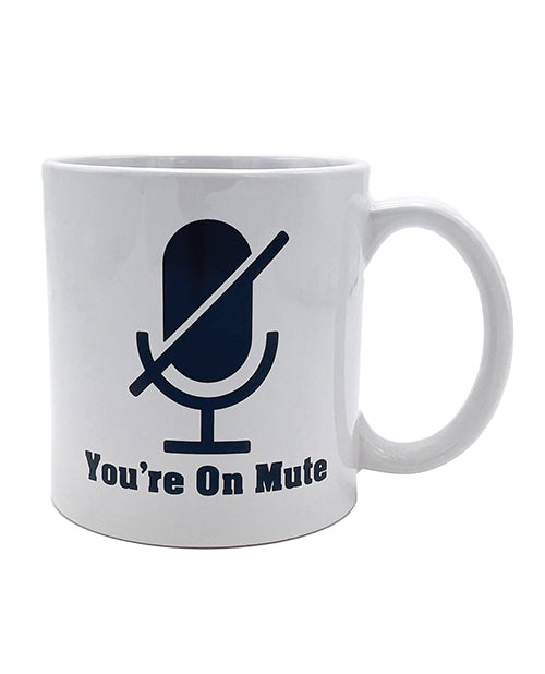Attitude Mug You're on Mute - 22 oz - Empower Pleasure