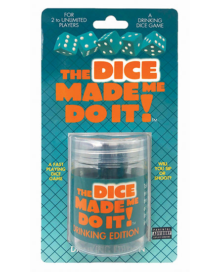 The Dice Made Me Do It - Drinking Edition - Empower Pleasure