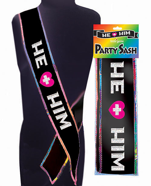He + Him Sash - Empower Pleasure