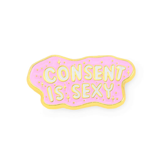 Consent is Sexy Pin - Empower Pleasure