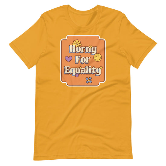 Horny for Equality Unisex T-Shirt - Empower Pleasure